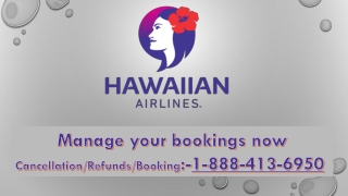Hawaiian Airlines Last-Minute Cancellation Policy on  AirlineHelps