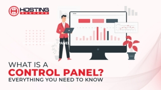 What Is Hosting Control Panel & What All Should You Know About it?