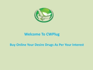 Buy Online Your Desire Drugs As Per Your Interest