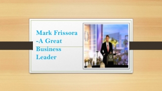 Mark Frissora -A Great Business Leader