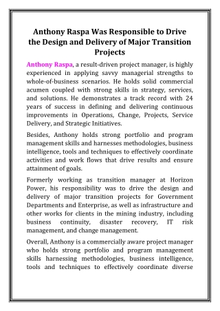 Anthony Raspa Was Responsible to Drive the Design and Delivery of Major Transition Projects