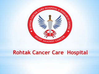 Best Hospital For Colon Cancer - Rohtak Cancer Care