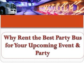 The Best Party Bus for Your Upcoming Event & Party