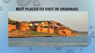 Best Places to Visit in Varanasi