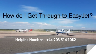How do I Get Through to EasyJet?