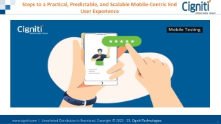 Steps to a Practical, Predictable, and Scalable Mobile-Centric End User Experience