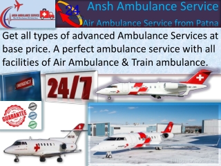 Get Air Ambulance Service from Patna without any hassle |ANSH