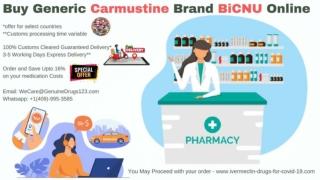 What is Carmustine used for