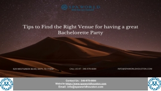 Tips to Find the Right Venue for having a great Bachelorette Party
