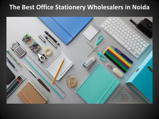 The Best Office Stationery Wholesalers in Noida