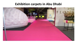 Exhibition carpets in Abu Dhabi