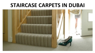 STAIRCASE CARPETS IN DUBAI
