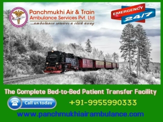 Panchmukhi Train Ambulance in Ranchi and Patna- Offering a Risk-Free Relocation Service