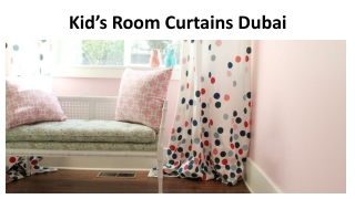 KIDS ROOM CURTAINS DUBAI