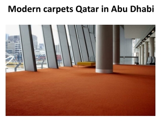 Modern carpets Qatar in Abu Dhabi