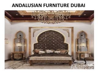 ANDALUSIAN FURNITURE IN DUBAI
