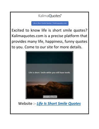 Life Is Short Smile Quotes  Kalimaquotes.com