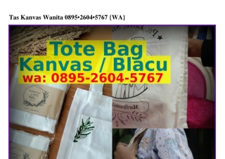 Tas Kanvas Wanita O895.ᒿ6Oㄐ.5767[WhatsApp]
