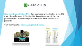 UK Online Marijuana Dispensary