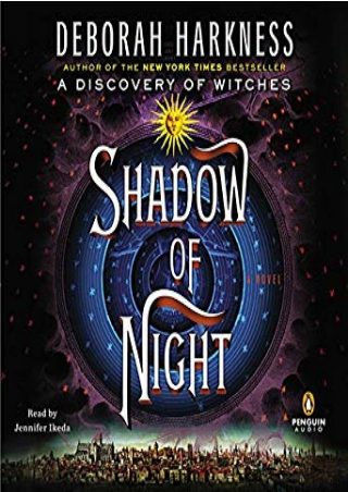Prime Reading Shadow of Night (All Souls Trilogy, #2) E-books online