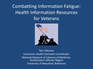 Combatting Information Fatigue: Health Information Resources for Veterans