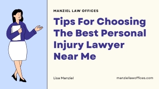 Tips For Choosing The Best Personal Injury Lawyer Near Me