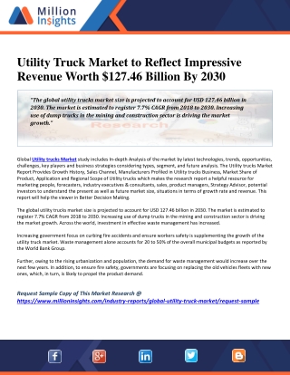 Utility Truck Market to Reflect Impressive Revenue Worth $127.46 Billion By 2030