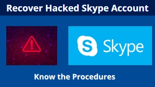 How Do I Recover Hacked Skype Account