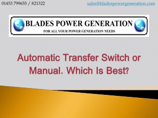 Automatic Transfer Switch or Manual. Which Is Best?