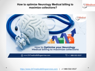 How to optimize Neurology Medical billing to maximize collections