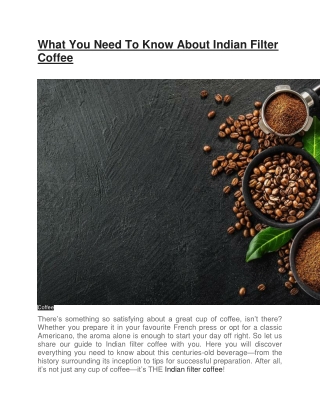 What You Need To Know About Indian Filter Coffee
