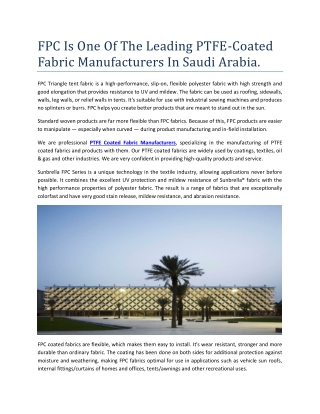 FPC Is One Of The Leading PTFE-Coated Fabric Manufacturers In Saudi Arabia.