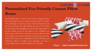 How You Can Buy Custom Pillow Boxes with Free Shipping