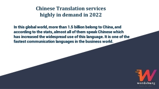 Why are Chinese Translation services highly in demand in 2022?