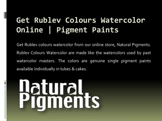 Get Rublev Colours Watercolor Online | Pigment Paints