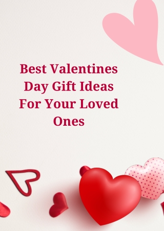 Best Valentines Day Gift Ideas 2022