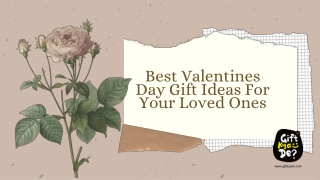 Best Valentines Day Gift Ideas For Your Loved Ones