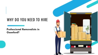 Why Do You Need To Hire Professional Removalists in Oxenford