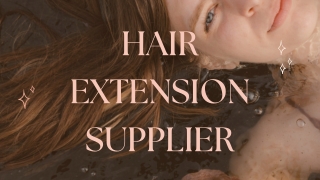 Hair Extension Supplier