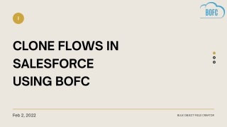 BOFC New Feature | Bulk Clone Flows in Salesforce
