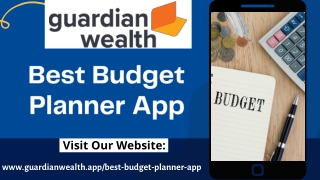 Best Budget Planner App | Effectively Manage Your Money - GuardianWealth