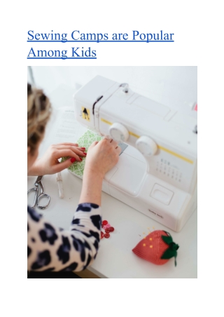 Sewing Camps are Popular Among Kids