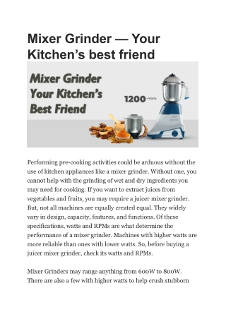 Mixer Grinder — Your Kitchen’s best friend-converted