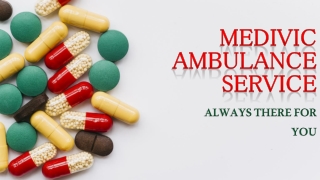 Medivic Ambulance Service in Patna and Madhubani with Skilled Crew