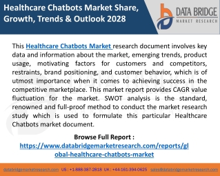 Healthcare Chatbots Market 2021-2028 Size, Industry Report Analysis, Demand