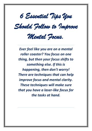 6 Essential Tips You Should Follow to Improve Mental Focus.