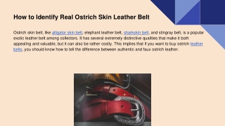 How to Identify Real Ostrich Skin Leather Belt