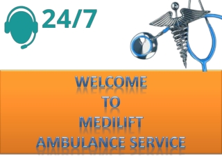 Dependable Ambulance Service in Patna and Darbhanga by Medilift