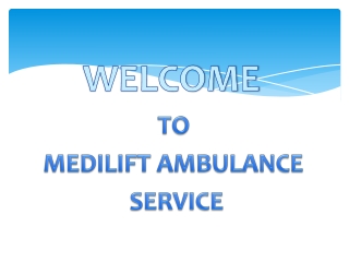 Exigency Ambulance Service in Muzaffarpur and Samastipur by Medilift