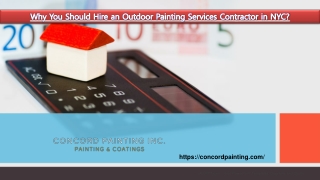 Why You Should Hire an Outdoor Painting Services Contractor in NYC?